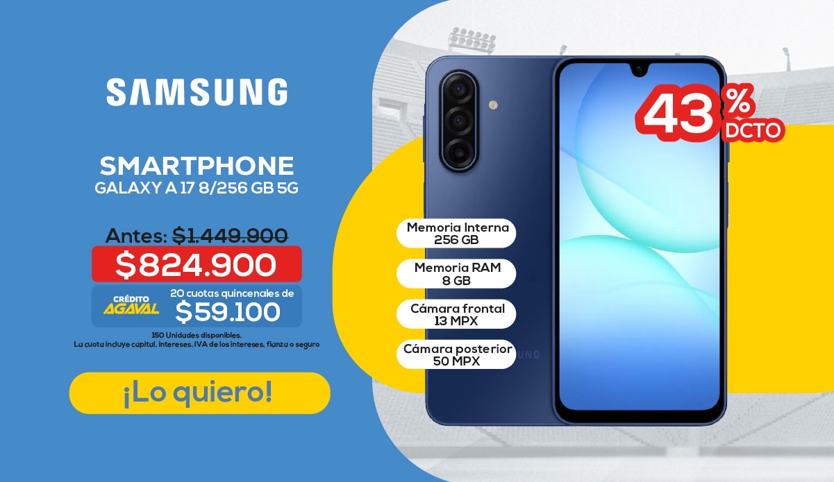 SAMSUNG SMARTPHONE GALAXY A 17 8/256 GB 5G Antes: $1,449,900 $824,900 CRÉDITO AGAVAL 20 cuotas quincenales de $59,100 Memoria Interna 256 GB Memoria RAM 8 GB Cámara frontal 13 MPX Cámara posterior 50 MPX ¡Lo quiero!